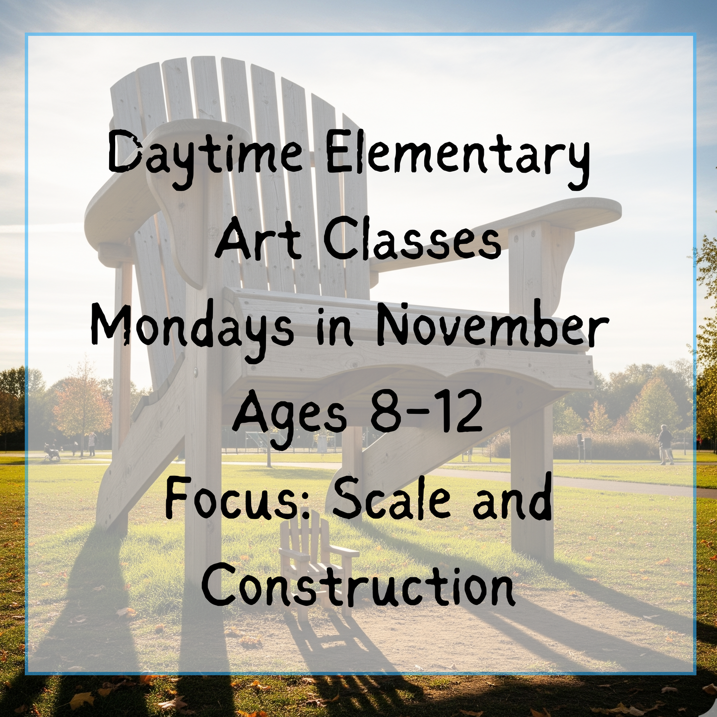 Monday Art Ages 8-12,  November 2025 1 student